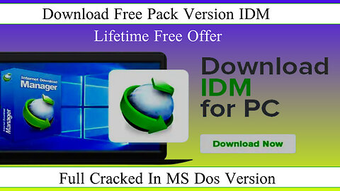 How To Download Free Idm Cracked