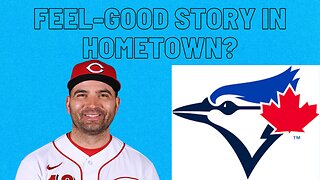 Will Joey Votto make the roster for his hometown Toronto Blue Jays?