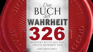 Jungfrau Maria: Betet mit eurem ganzen Herzen für Papst Benedikt(Buch der Wahrheit Nr 326)