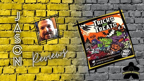 The Boardgame Mechanics Review Tricks and Treats