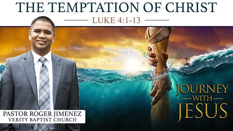【 The Temptation of Jesus Christ 】 Pastor Roger Jimenez | New IFB Preaching