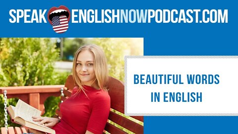 #129 Beautiful words in English – ESL