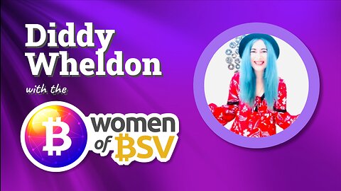 Diddy Wheldon - M.sc/Artist/Actress/Producer-Co-Founder Women of BSV-Conversation #3 with the WoBSV