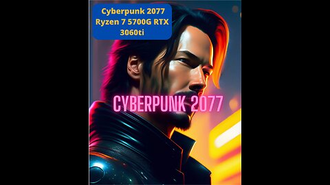 Cyberpunk 2077. Ryzen 7 5700G RTX 3060ti