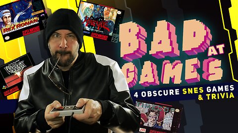 Bad At 4 OBSCURE SNES GAMES & Trivia | Episode 02