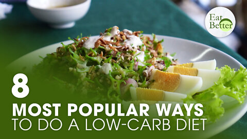 The 8 Most Popular Ways to Do a Low-Carb Diet | Eat Better