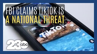 FBI claims TikTok threatens national security