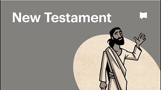 Complete Animated Overview of New Testament Summary