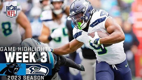 Carolina Panthers vs. Seattle Seahawks | 2023 Week 3 Game Highlights