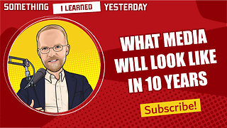 136: The shape of media and information in 10 years