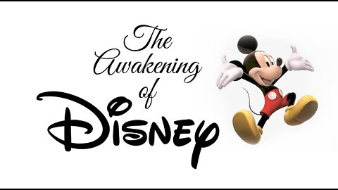 The Awakening of Disney