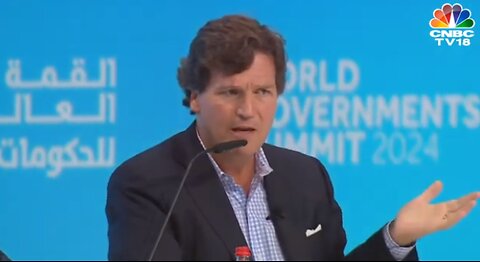 TUCKER CARLSON Takes Part in World Government Summit In Dubai