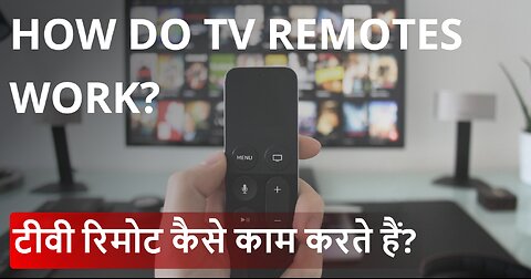 How do TV Remotes work?