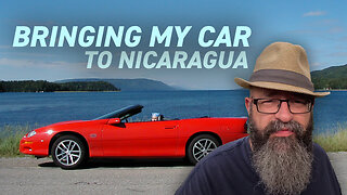 Should I Drive My Car to Nicaragua | Moving to Nicaragua Relocation 2023