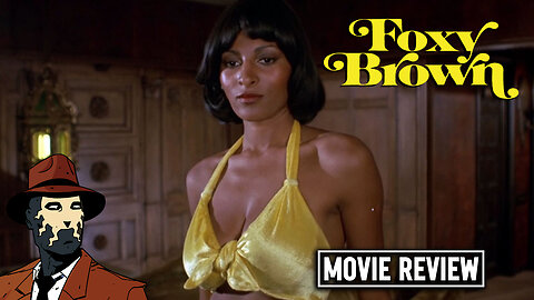 Foxy Brown 1974 I MOVIE REVIEW