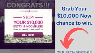 Grab Your $10,000 Now chance to win.