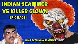 Killer Clown VS Indian Scammer - epic reaction!