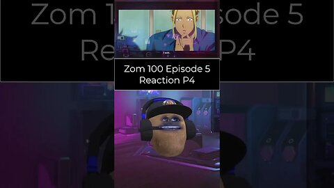 Zom 100 Bucket List of The Dead - Episode 5 Reaction - Part 4 #shorts