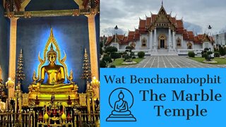 The Marble Temple - Wat Benchamabophit - First Class Royal Temple Bangkok