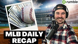 MLB Daily Recap | Winners, Losers, and Bad Beats!