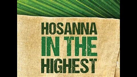 Palm Sunday 2023: Hosanna!!!!