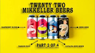 Mikkeller Beers! | 2021 Part 2