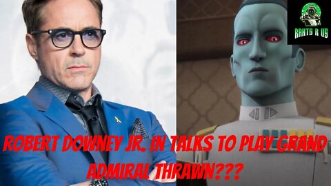 Robert Downey Jr. In Talks To Play Grand Admiral Thrawn???