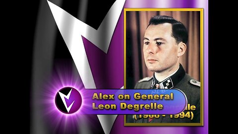 Alex on General Leon Degrelle RM