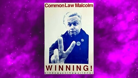 Common Law Malcolm - The Manifesto