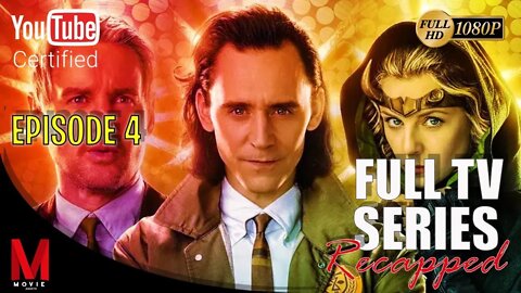 Loki Episode 4 | Series Summary