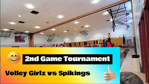 2nd game Volley Girlz vs Spikings Tournament