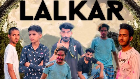 Lalkar Short action spoof