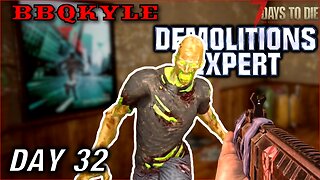 A Thick Problem (7 Days to Die - Demolitions Expert: Day 32)