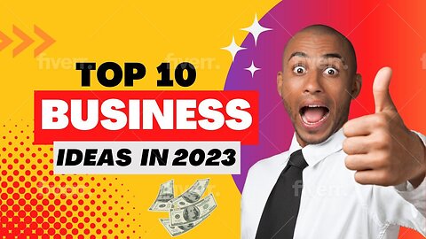 Top 10 Business Ideas in 2023