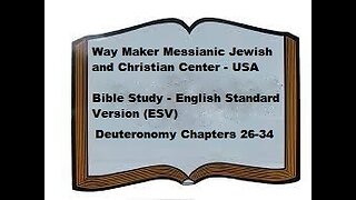 Bible Study - English Standard Version - ESV - Deuteronomy 26 – 34