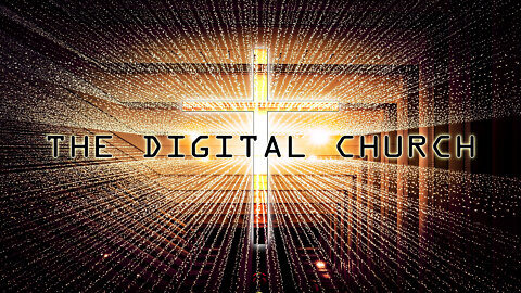 The Digital Church | Episode- 106 Religionless Christianity Podcast