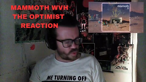 MAMMOTH WVH - THE OPTIMIST - PATREON REQUESTED REACTION