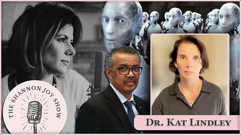 🔥🔥Global Human Slavery!! The Disastrous WHO Pandemic Treaty W/Dr. Kat Lindley’🔥🔥