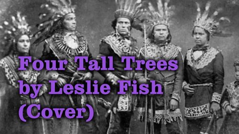 Four Tall Trees by Leslie Fish (Cover)