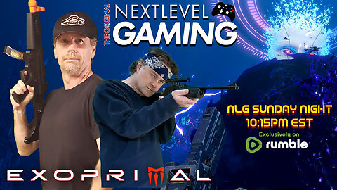 NLG Sunday Night - Exoprimal with Mike, Peter, The Geekstorian & Friends!!