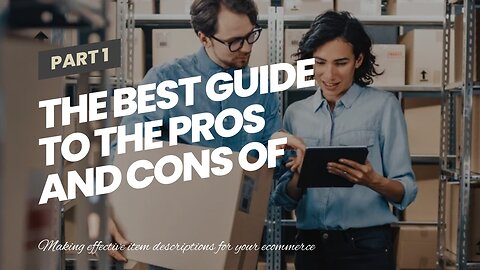 The Best Guide To The Pros and Cons of Dropshipping in Ecommerce