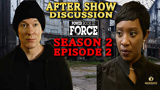 POWER BOOK IV: FORCE SEASON 2 EPISODE 2 | AFTER SHOW