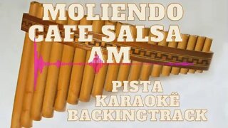 🎼 Moliendo Café Salsa Am - Pista - Karaokê - BackingTrack.