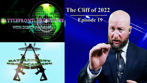 The Cliff of 2022 | Battlefront: Frontline | Episode 19