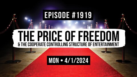 Owen Benjamin | #1919 The Price Of Freedom & The Cooperate Controlling Structure Of Entertainment