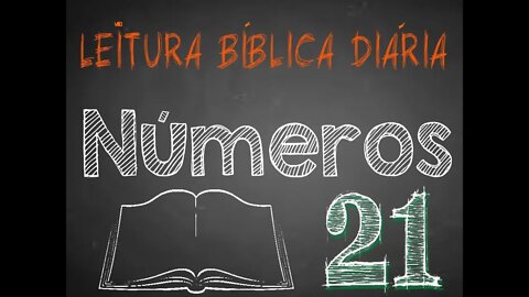 Leitura Bíblica Números 21
