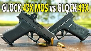 This Can Save You $$ Glock 43X MOS Vs Glock 43X What's the Difference?