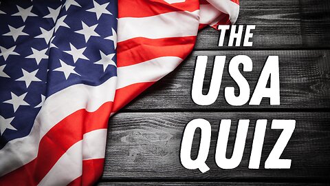 Can You Answer These USA Quiz Questions?