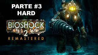 Bioshock 2: Remastered - [Parte 3] - Dificuldade HARD - Legendado PT-BR