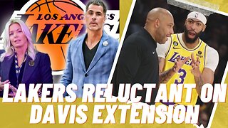 Lakers Reluctant To Extend Anthony Davis
